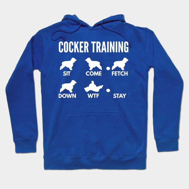 Cocker Training Cocker Dog Tricks Hoodie by DoggyStyles